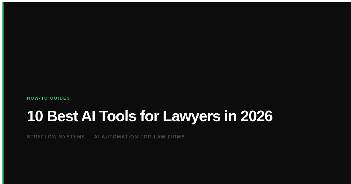 10 Best AI Tools for Lawyers in 2026