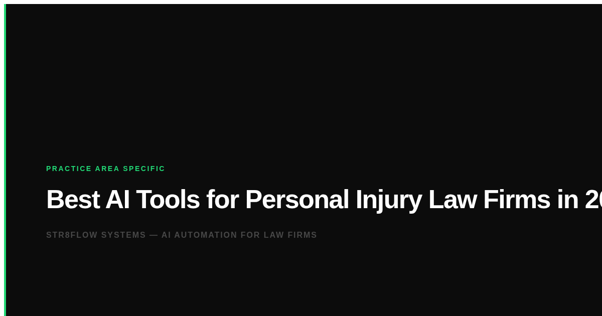 Best AI Tools for Personal Injury Law Firms in 2026