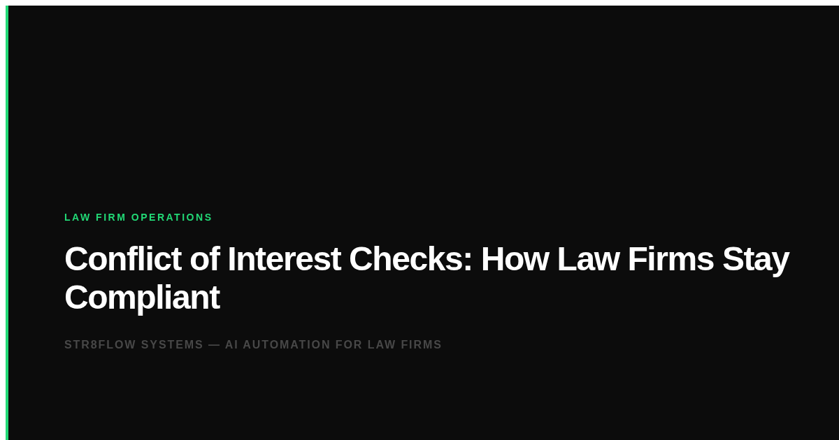 Conflict of Interest Checks: How Law Firms Stay Compliant