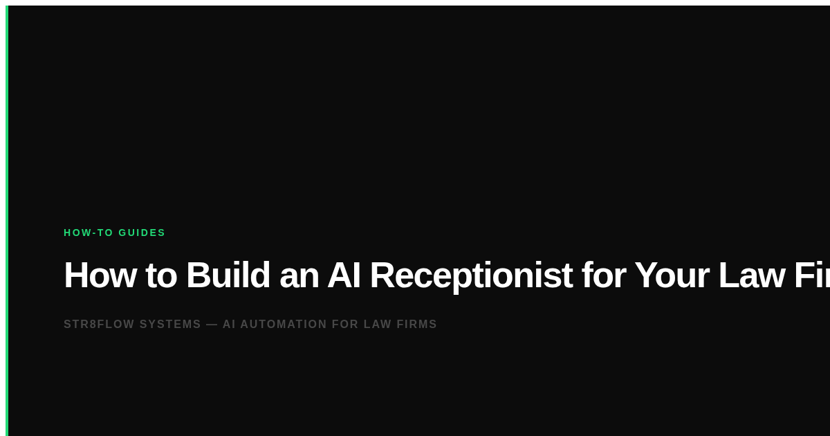 How to Build an AI Receptionist for Your Law Firm