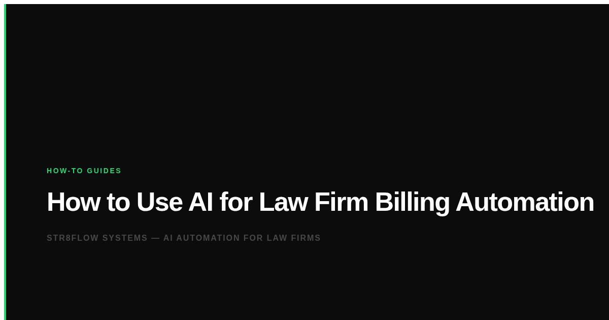 How to Use AI for Law Firm Billing Automation